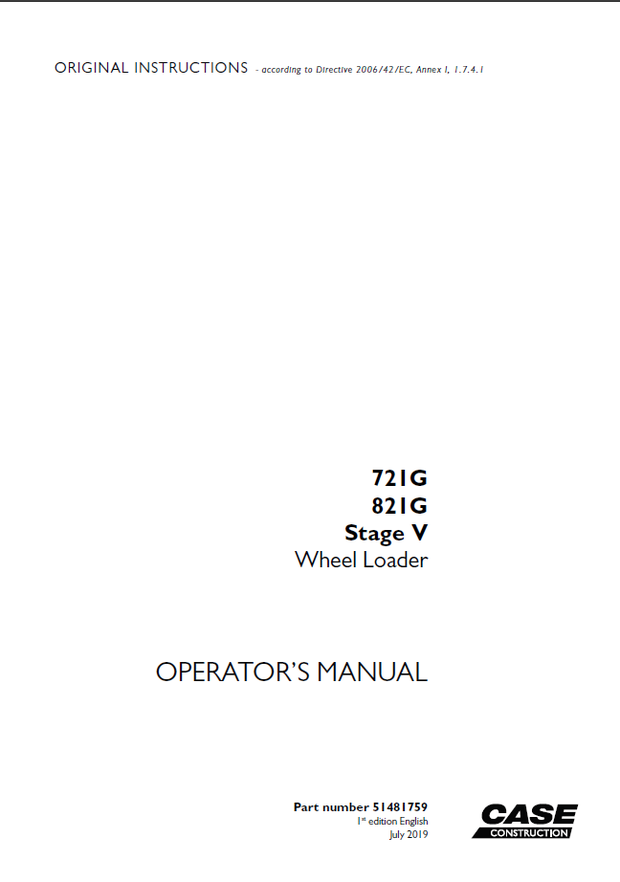 CASE Construction 721G, 821G Stage V Wheel Loader Operator&#x27;s Manual 51481759 1st edition English