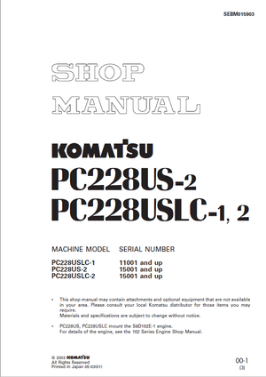Komatsu PC228US-2, PC228USLC-1, PC228USLC-2 Hydraulic Excavator Shop Manual SEBM015903 English