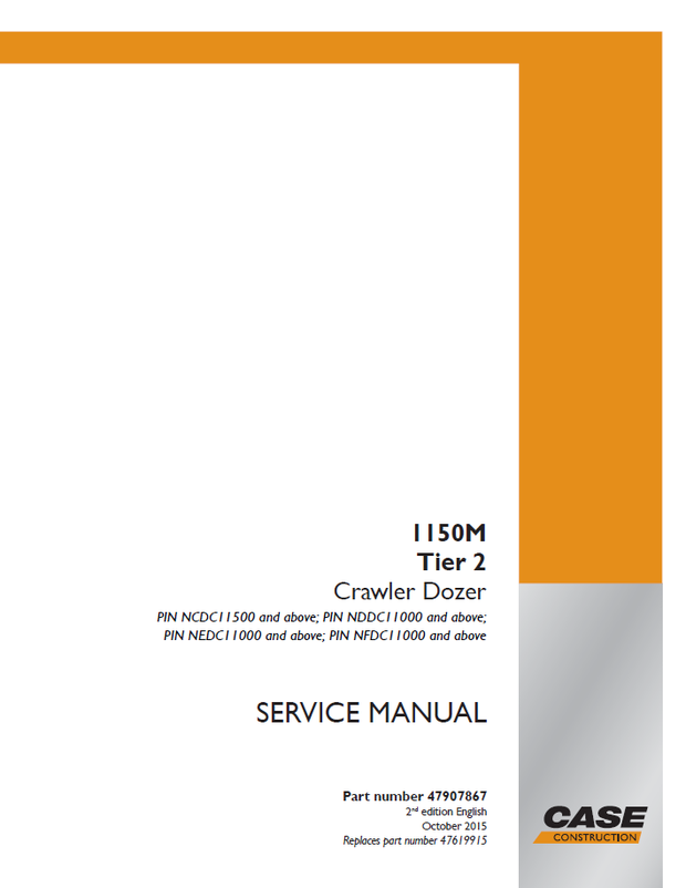 CASE Construction 1150M Tier 2 AMEA, ANZ Crawler Dozer Service Manual 47907867 2nd edition English