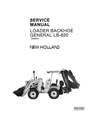 New Holland LB620, LB-620 Series Loader Backhoe Service Manual 40062010 English