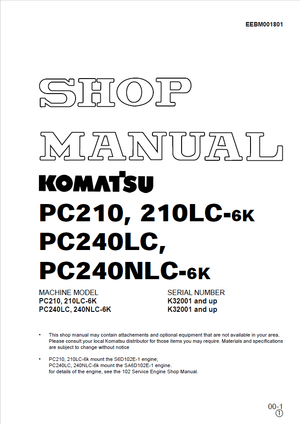 Komatsu PC210-6K, PC210LC-6K, PC240LC-6K, PC240NLC-6K K32001 and up Excavator Shop Manual EEBM001801