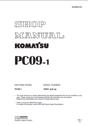 Komatsu PC09-1 10001 and up Hydraulic Excavator Service Manual Shop Manual SEBM026102 English