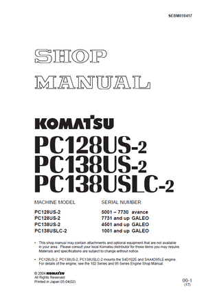 Komatsu PC128US-2, PC138US-2, PC138USLC-2 GALEO Hydraulic Excavator Shop Manual SEBM018417 English