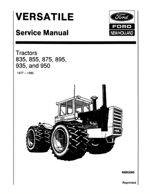 Versatile 835, 855, 875, 895, 935, 950 (1977-1980) 4WD Large Tractor Service Manual 40083560 English