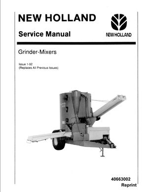 New Holland 340, 350, 351, 352, 353, 354, 355, 357, 358, 359 Grinder Mixers Service Manual 40663002