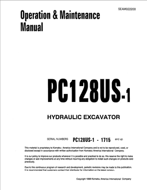 Komatsu PC128US-1 1715 and up Hydraulic Excavator Operation &amp; Maintenance Manual SEAM022200 English
