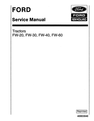 Ford New Holland FW-20, FW-30, FW-40, FW-60, FW20, FW30, FW40, FW60 Tractor Service Manual 40003040