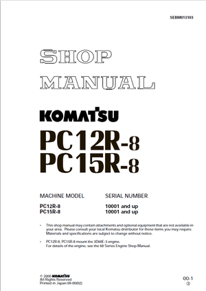 Komatsu PC12R-8, PC15R-8 10001 and up Hydraulic Excavator Service Shop Manual SEBM013103 English
