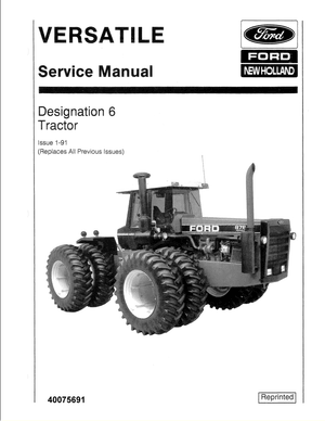 Versatile 756, 836, 846, 856, 876, 936, 946, 956, 976 Designation 6 Tractor Service Manual 40075691