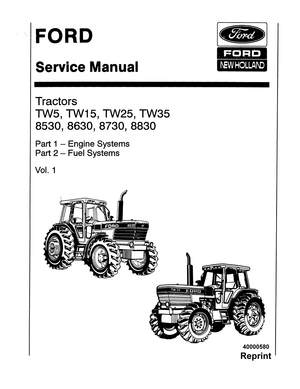 Ford New Holland TW5, TW15, TW25, TW35, 8530, 8630, 8730, 8830 Tractor Service Manual 40000580 EN