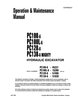 Komatsu PC100-6, PC100L-6, PC120-6, PC130-6 Excavator Operation &amp; Maintenance Manual SEAM002207 EN