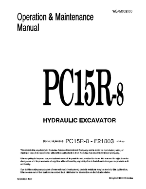 Komatsu PC15R-8 F21803 and up Hydraulic Excavator Operation &amp; Maintenance Manual WEAM003000 English