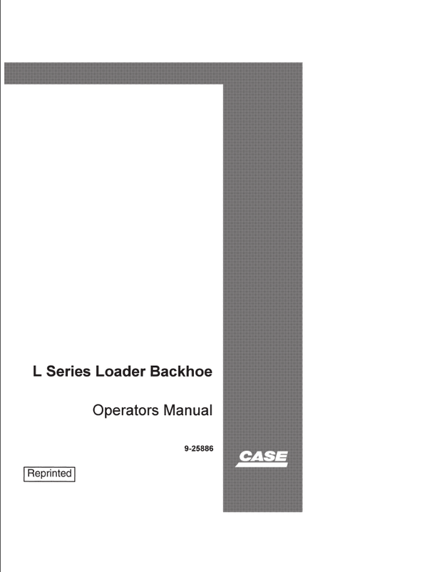 CASE 580L, 580 Super L, 590 Super L L Series Loader Backhoe Operators Manual 9-25886 English