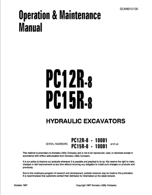 Komatsu Utility PC12R-8, PC15R-8 10001 and up Excavator Operation &amp; Maintenance Manual SEAM015100 EN
