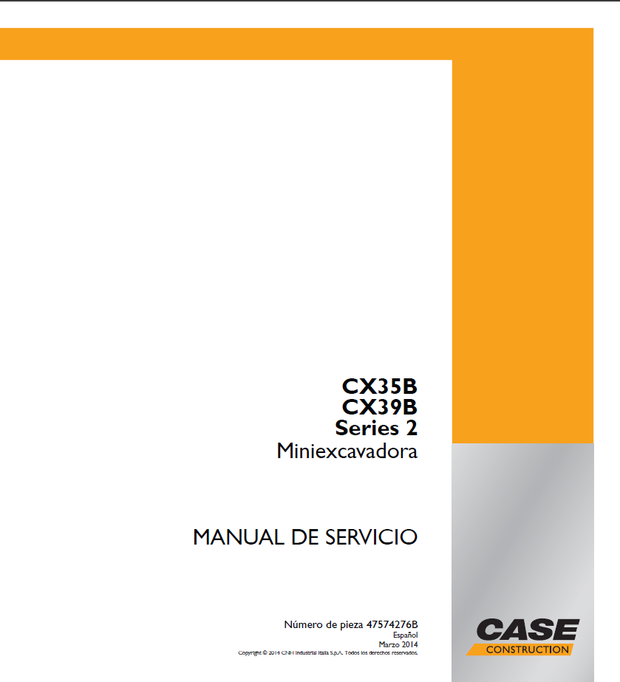 CASE Construction CX35B, CX39B Series 2 Europe Miniexcavadora MANUAL DE SERVICIO 47574276B Español