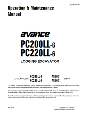 Komatsu PC200LL-6, PC220LL-6 Avance A85001 and up Logging Excavator Operation Manual CEAM008400 EN