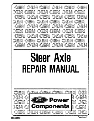 Ford Power Components Steer Axle Repair Manual 40881030 (SE4444) English