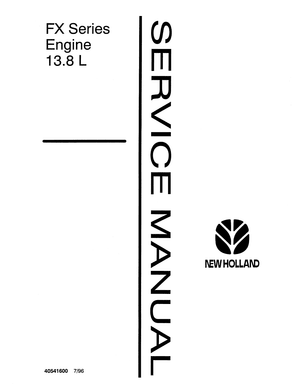 New Holland FX Series Engine 13.8L 8210.22, 8210.42 Service Manual 40541600 English