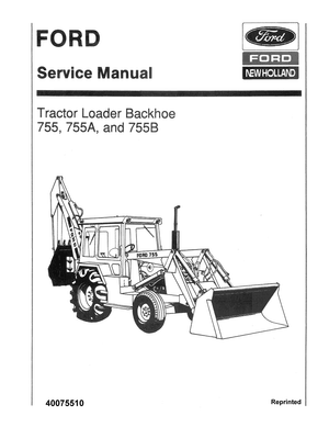Ford New Holland 755, 755A, 755B Tractor Loader Backhoe Service Manual 40075510 English