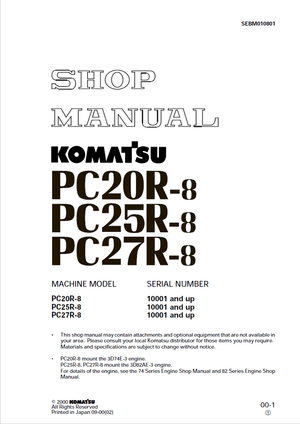 Komatsu PC20R-8, PC25R-8, PC27R-8 10001 and up Hydraulic Excavator Shop Manual SEBM010801 English