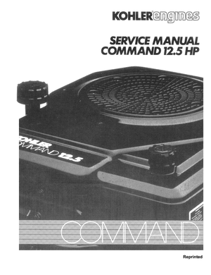 Kohler Engines Command 12.5HP CV12.5 Vertical Crankshaft Gasoline Engine Service Manual 40547700 EN
