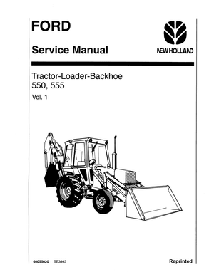 Ford New Holland 550, 555 Tractor Loader Backhoe Service Manual 40055020 English