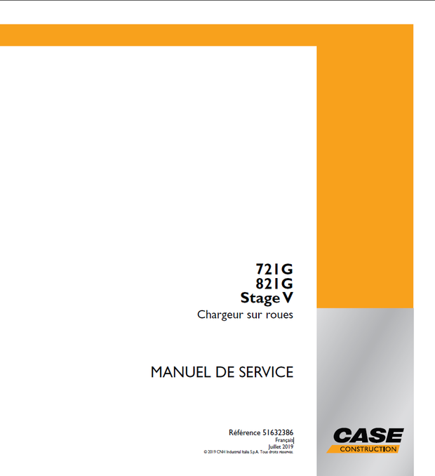 CASE Construction 721G, 821G Stage V Europe Chargeur sur roues MANUEL DE SERVICE 51632386 Français