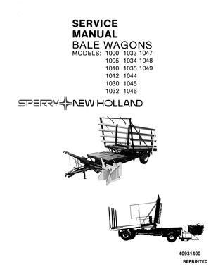 Sperry New Holland 1000-1012, 1024-1035, 1044-1048, 1049 Bale Wagon Service Manual 40931400 English
