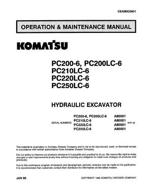 Komatsu Dresser PC200-6, PC200LC-6, PC210LC-6, PC220LC-6, PC250LC-6 Operation Manual CEAMX20601 EN