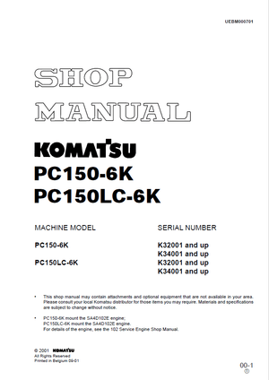 Komatsu PC150-6K, PC150LC-6K K32001 and up &amp; K34001 and up Excavator Shop Manual UEBM000701 English