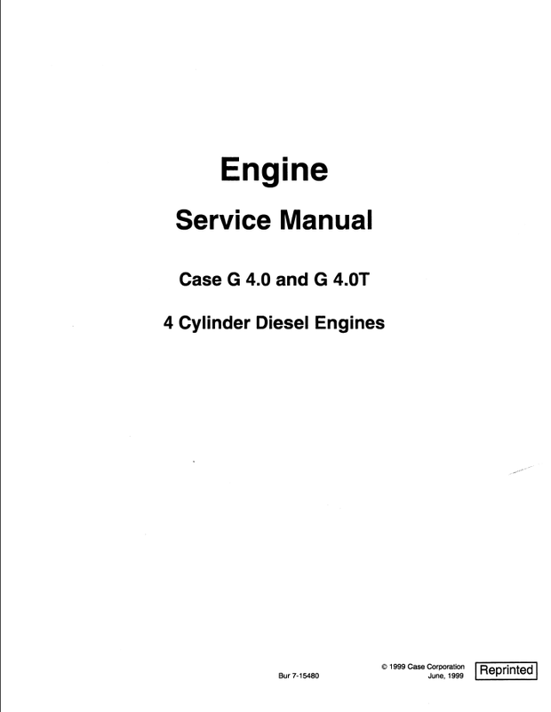 CASE Construction CASE G4.0 and G4.0T 4 Cylinder Diesel Engine Service Manual 7-15480 English