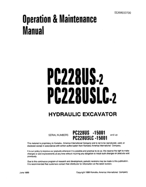 Komatsu PC228US-2, PC228USLC-2 15001 and up Excavator Operation &amp; Maintenance Manual SEAM033700 EN