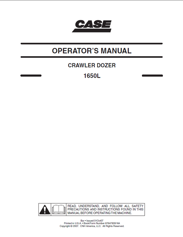 CASE Construction 1650L Crawler Dozer Operator&#x27;s Manual 87647839NA English