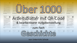 Über 1000 Arbeitsblätter zum Fach Geschichte mit bearbeitbarer Aufgabenstellung