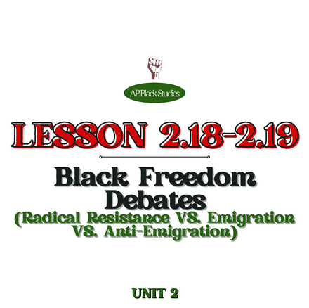  📋🗣️ LESSON 2.18-2.19 – Black Freedom Debate (Facilitation Kit)