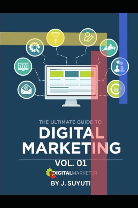 the ultimate guide to digital marketing upgraded version