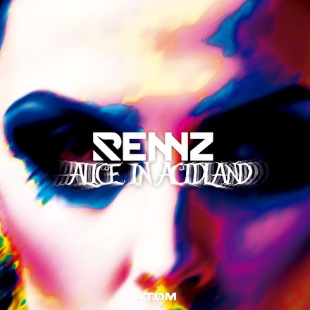 Rennz - Alice In Acidland