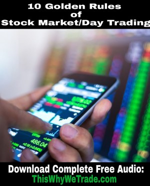 10 Golden Rules of Stock Market &amp; Day Trading for BEGINNERS (FREE AUDIO DOWNLOAD)