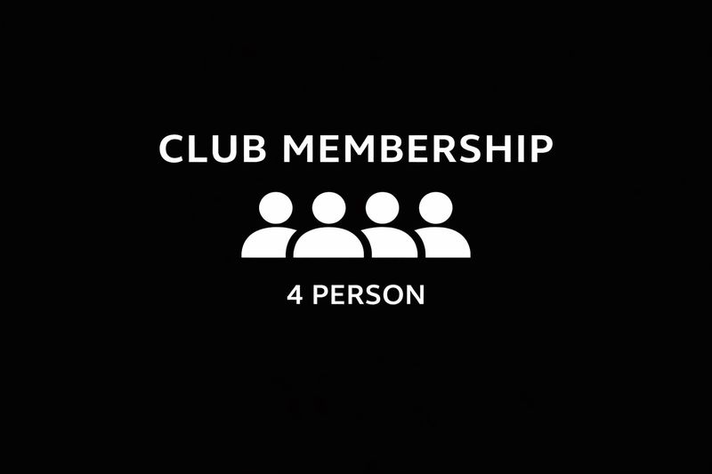 4 PERSON - CLUB MEMBERSHIP