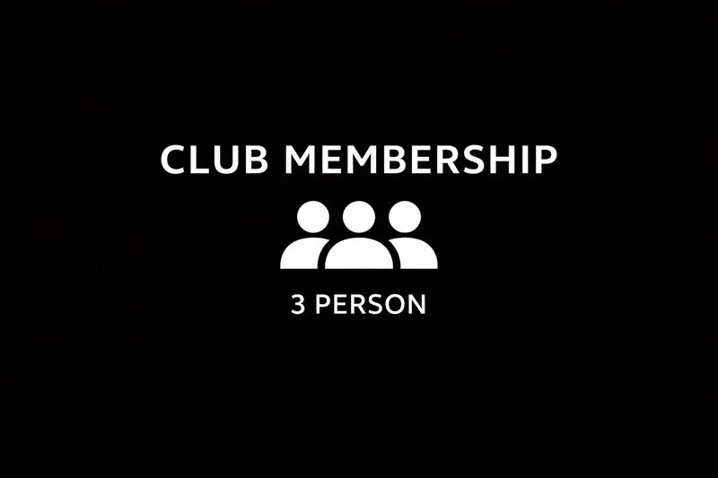 3 PERSON - CLUB MEMBERSHIP