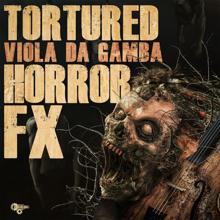 Tortured Viola Da Gamba Horror FX