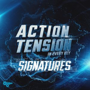 Action Tension Signatures In Every Key