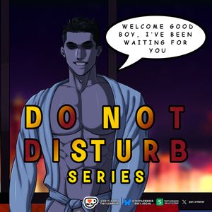 Do Not Disturb Series