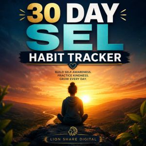 30 Day SEL Habit Tracker eBook for Kids &amp; Families