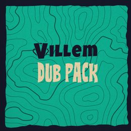 Villem [Dub Pack]