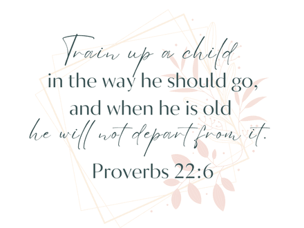 Proverbs 22:6 Print