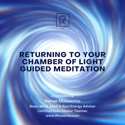 Returning to Your Chamber of Light Guided Meditation