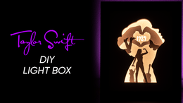 Tailor Swift DIY LightBox Templates (PDF+SVG) + Video Tutorial