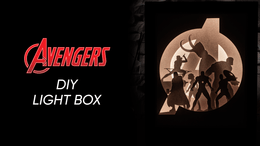 Avengers DIY LightBox Templates (PDF+SVG) + Video Tutorial