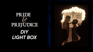 Pride and Prejudice DIY LightBox Templates (PDF+SVG) + Video Tutorial